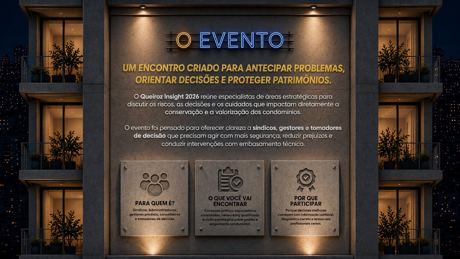 O Evento