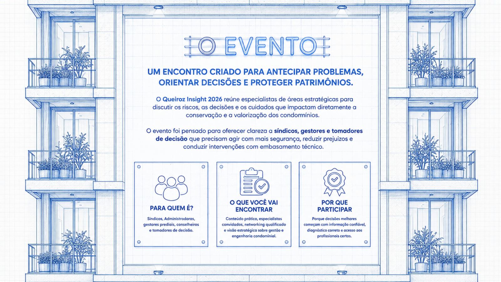 O Evento — visão técnica